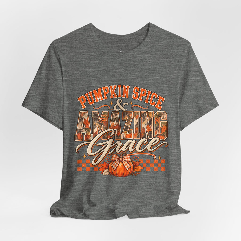 Pumpkin Spice And Amazing Grace | Premium Boutique Unisex T-Shirt Fall Christian Faith Graphic Autumn Pumpkin Inspirational Top