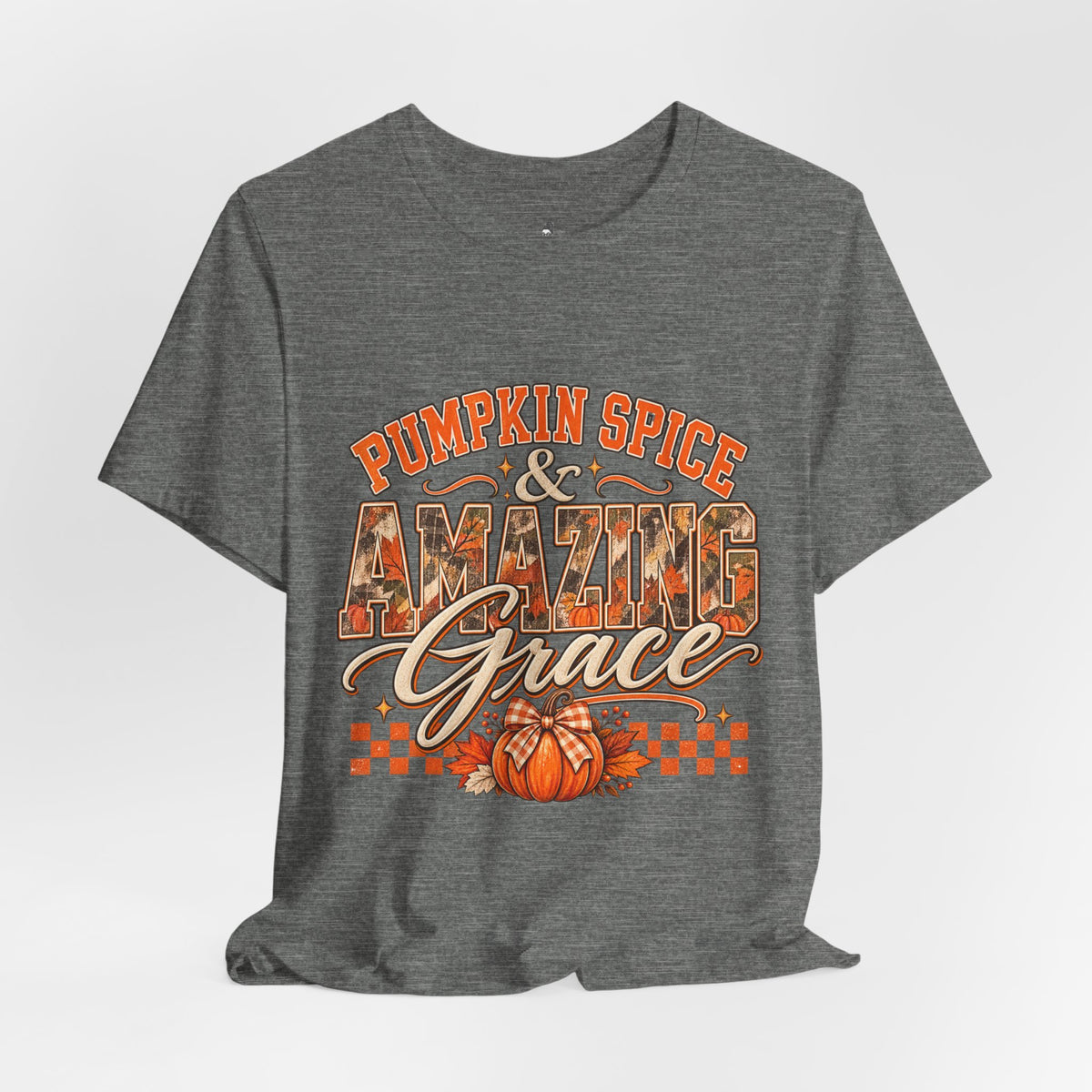 Pumpkin Spice And Amazing Grace | Premium Boutique Unisex T-Shirt Fall Christian Faith Graphic Autumn Pumpkin Inspirational Top