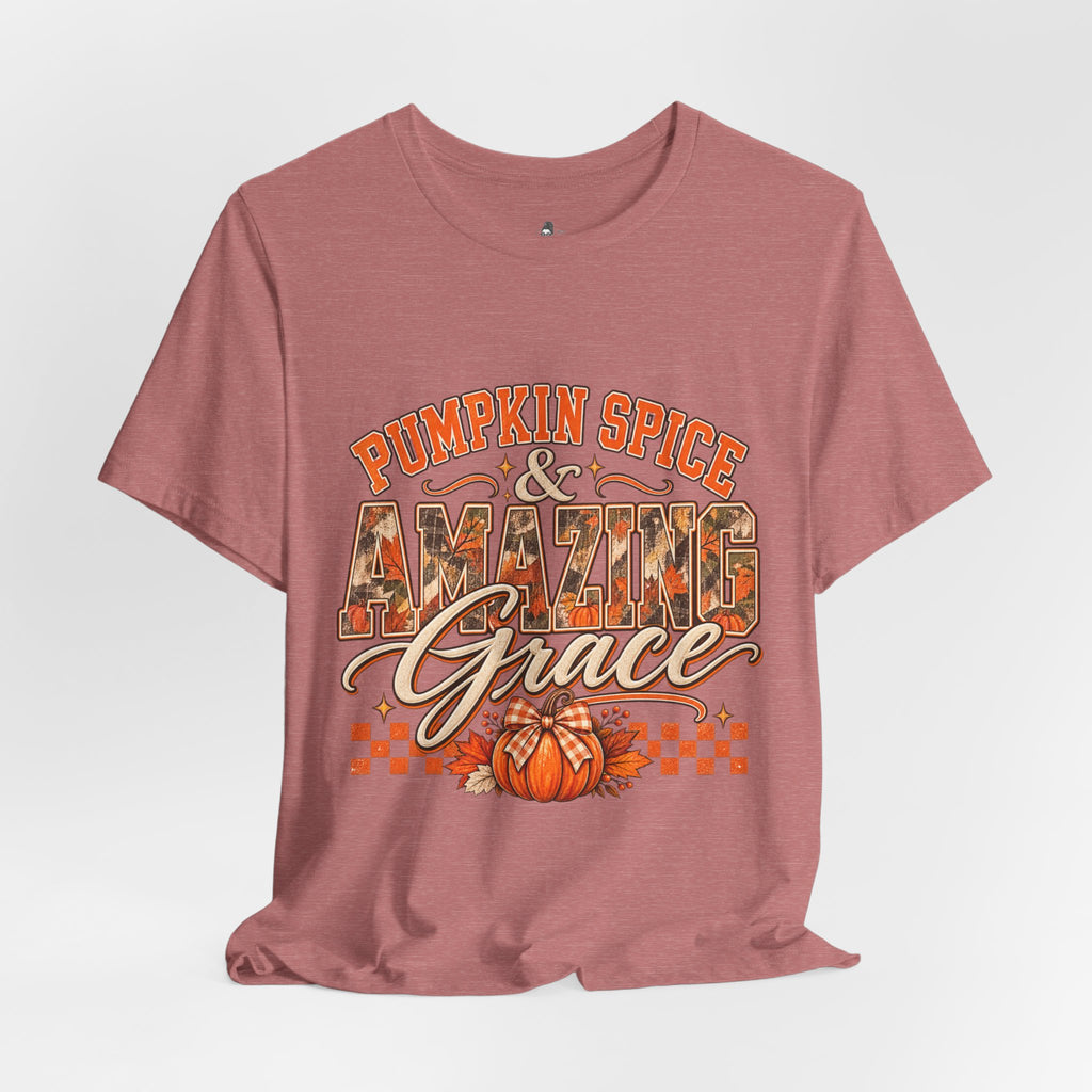 Pumpkin Spice And Amazing Grace | Premium Boutique Unisex T-Shirt Fall Christian Faith Graphic Autumn Pumpkin Inspirational Top