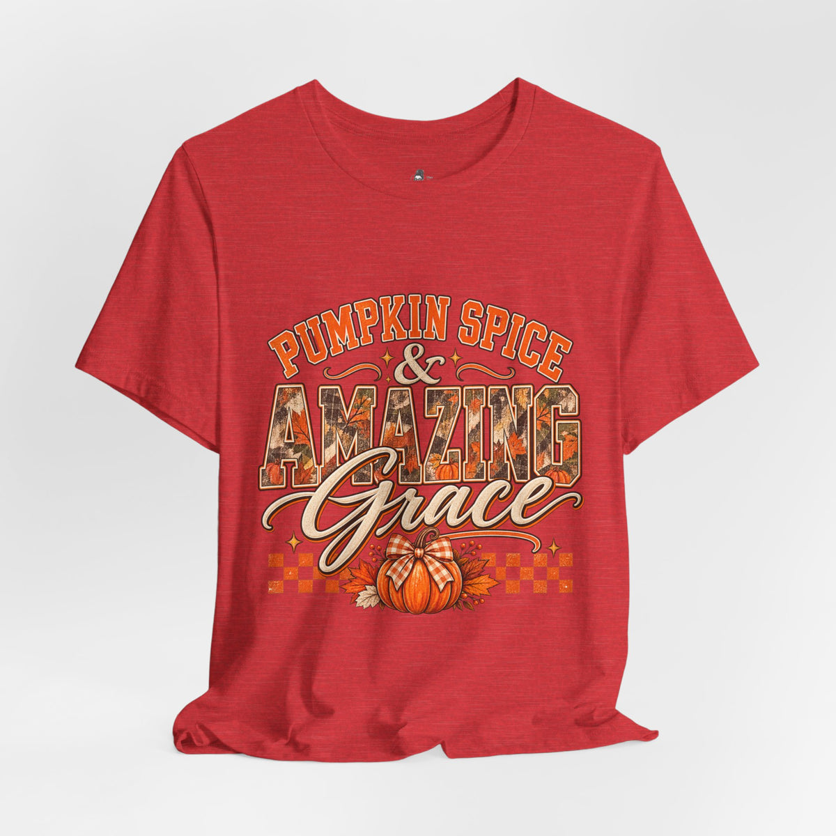 Pumpkin Spice And Amazing Grace | Premium Boutique Unisex T-Shirt Fall Christian Faith Graphic Autumn Pumpkin Inspirational Top